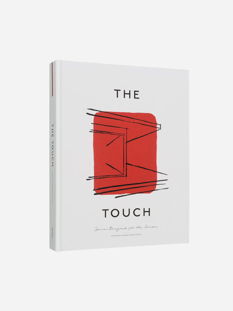 The Touch – Spaces Designed for the Senses
